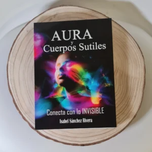 Libro Aura y Cuerpos Sutiles