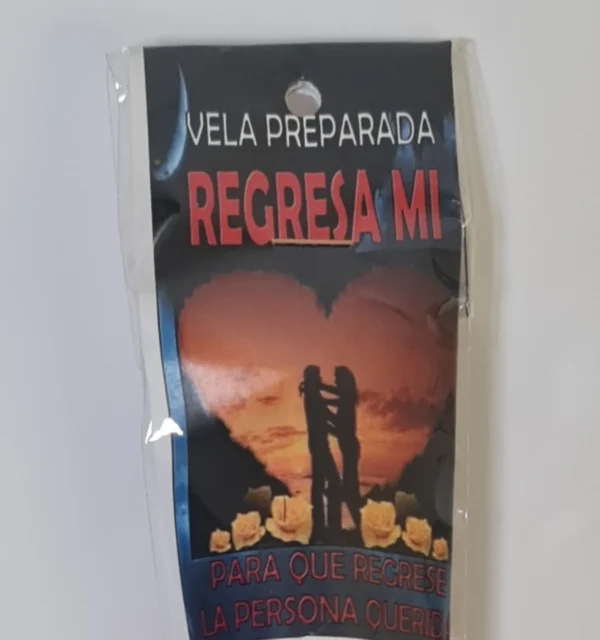 Vela preparada Regresa a mi